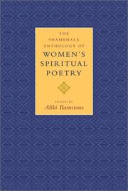 Cover of: The Shambhala anthology of women's spiritual poetry by edited by Aliki Barnstone.