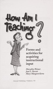Cover of: How am I teaching?: forms and activities for acquiring instructional input