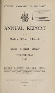 Cover of: [Report 1947] | Wallasey (England). Local Board
