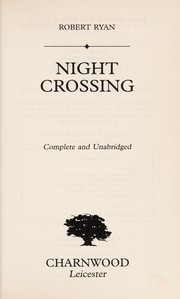 Cover of: Night crossing | Rob Ryan