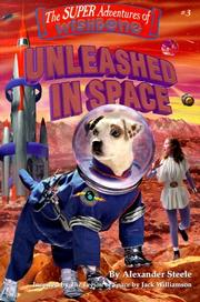 Unleashed in space by Alexander Steele