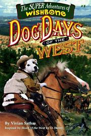 Cover of: Wishbone's dog days of the West by Vivian Sathre