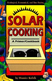 Cover of: Solar cooking by Harriet Kofalk