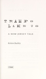 Cover of: Tramps like us: a New Jersey tale