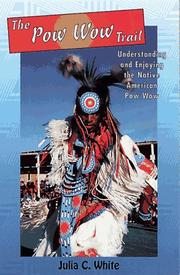 Cover of: The pow wow trail by Julia C. White