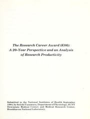 Cover of: The research career award (k06) | 