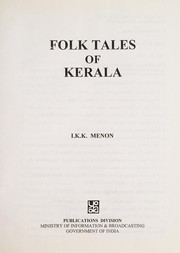 Cover of: Folk tales of Kerala by I. K. K. Menon