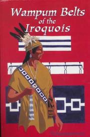Wampum Belts of the Iroquois by Ray Fadden Tehanetorens