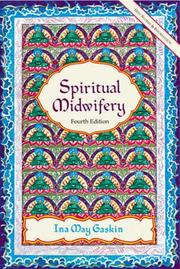 Cover of: Spiritual Midwifery by Ina May Gaskin