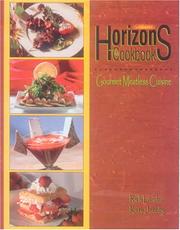 Cover of: Horizons: the cookbook : gourmet meatless cuisine