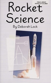 Cover of: Rocket science by Deborah Lock