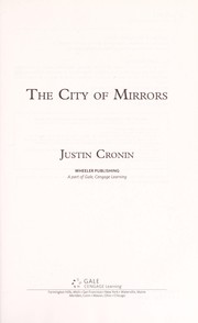 Cover of: The city of mirrors | Justin Cronin