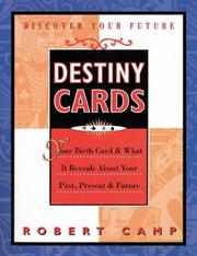 Cover of: Destiny Cards: Your Birth Card & What It Reveals About Your Past, Present & Future