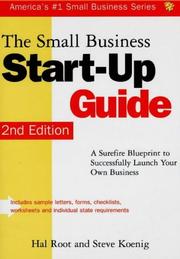 Cover of: The Small Business Start-Up Guide by Hal Root, Steve Koenig