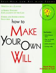 Cover of: How to make your own will by Mark Warda