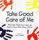 Cover of: Take Good Care of Me