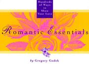 Cover of: Romantic Essentials by Gregory J. P. Godek