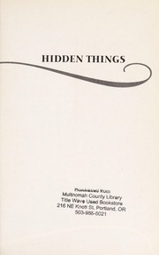 Cover of: Hidden things | Doyce Testerman