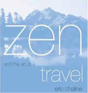Cover of: Zen and the Art of Travel