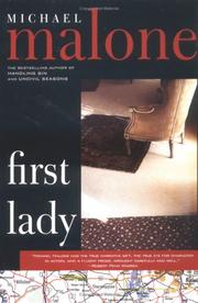 First Lady by Michael Malone