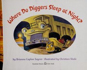 Cover of: Where do diggers sleep at night?