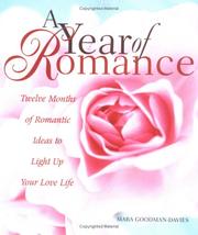 Cover of: A Year of Romance: Twelve Months of Romantic Ideas to Light Up Your Love Life