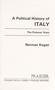 A political history of Italy by Norman Kogan
