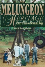 Cover of: My Melungeon heritage: a story of life on Newman's Ridge