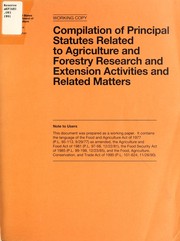 Cover of: Compilation of principal statutes related to agriculture and forestry research and extension activities and related matters | Loretta Owens