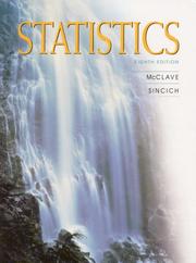 Cover of: Statistics by James T. McClave, Terry Sincich, William Mendenhall