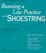 Cover of: Running a law practice on a shoestring by Theda C. Snyder, Theda C. Snyder