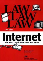 Cover of: Law, law, law on the internet: the best legal web sites and more