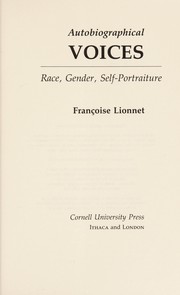 Cover of: Autobiographical voices by Françoise Lionnet