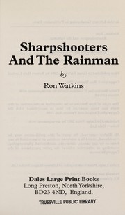 Cover of: Sharpshooters and the Rainman by Ron Watkins