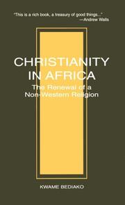 Cover of: Christianity in Africa by Kwame Bediako