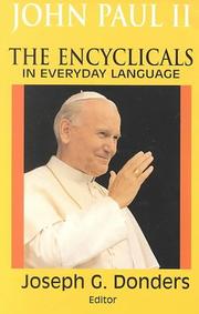 Cover of: John Paul II: the encyclicals in everyday language