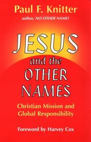 Jesus and the other names by Paul F. Knitter
