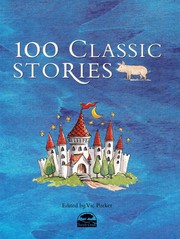 Cover of: 100 classic stories | Victoria Parker