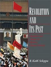 Cover of: Revolution and Its Past: Identities and Change in Modern Chinese History