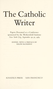 Cover of: The Catholic writer: papers presented at a conference