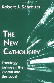 The new catholicity by Robert J. Schreiter