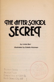 Cover of: The After School Secret (Treetop Tales) by Linda Barr
