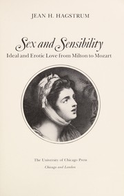 Cover of: Sex and Sensibility | Jean Hagstrum
