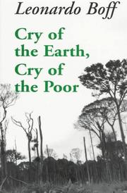 Cover of: Cry of the earth, cry of the poor by Leonardo Boff