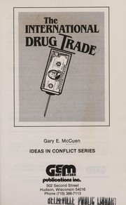 Cover of: The international drug trade by Gary E. McCuen