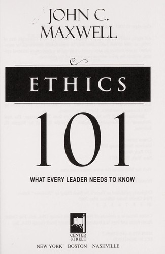 Ethics 101 by John C. Maxwell