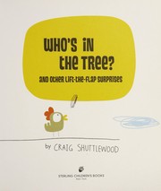 Cover of: Who's in the tree? by Craig Shuttlewood