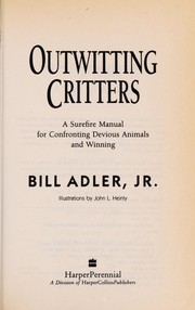 Cover of: Outwitting critters | Adler, Bill