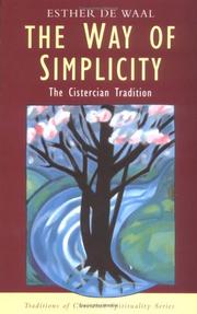 Cover of: The way of simplicity: the Cistercian tradition