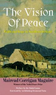 Cover of: The vision of peace by Mairead Corrigan Maguire